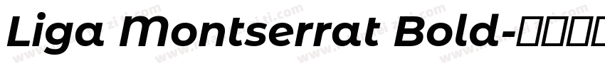 Liga Montserrat Bold字体转换